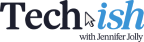 Techish with Jennifer Jolly